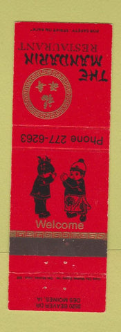 Matchbook Cover - The Mandarin Restaurant Des Moines IA Chinese