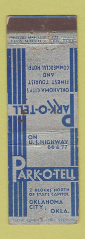 Matchbook Cover - Park O Tell Hotel Oklahoma City OK feature WORN