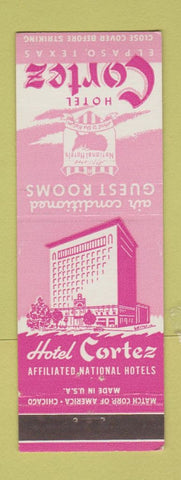 Matchbook Cover - Hotel Cortez El Paso TX