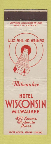 Matchbook Cover - Hotel Wisconsin Milwaukee WI