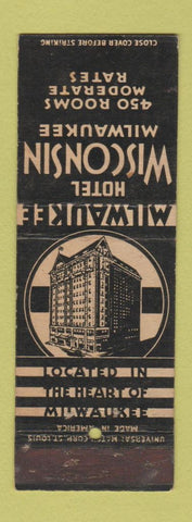 Matchbook Cover - Hotel Wisconsin Milwaukee WI