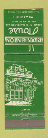 Matchbook Cover - Plankinton House Milwaukee WI WEAR