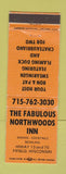Matchbook Cover - Fabulous Northwoods Inn Fifield WI