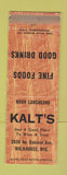 Matchbook Cover - Kalt's Restaurant Milwaukee WI WEAR