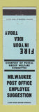 Matchbook Cover - Milwaukee Post Office Employee Suggestions WI
