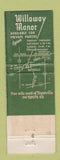 Matchbook Cover - Willoway Manor Naperville IL WORN