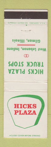 Matchbook Cover - Hicks Plaza Truck Stops Gilman IL CREASE