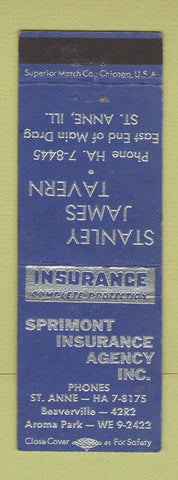 Matchbook Cover - Sprimont Insurance St Anne Beaverdale IL Stanley James Tavern