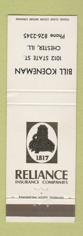 Matchbook Cover - Reliance Insurance Bill Koeneman Chester IL
