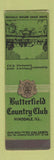 Matchbook Cover - Butterfield Country Club Hinsdale IL SAMPLE
