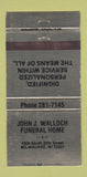 Matchbook Cover - John Walloch Funeral Home Milwaukee WI WEAR 30 Strike