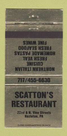Matchbook Cover - Scatton's Restaurant Hazleton PA 30 Strike