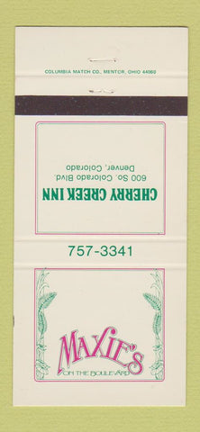Matchbook Cover - Maxie's Restaurant Cherry Creek Inn Denver Colorado 30 Strike