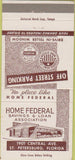 Matchbook Cover - Home Federal Savings Loan St Petersburg FL 30 Strike