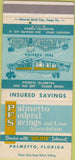 Matchbook Cover - Palmetto Federal Savings FL 30 Strike
