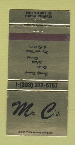 Matchbook Cover - Mr C's Restaurant Penrose Colorado 30 Strike