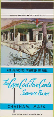 Matchbook Cover - Cape Cod Five Cents Bank Chatham MA 30 Strike