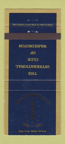 Matchbook Cover - International Club of Washington DC 1984 30 Strike