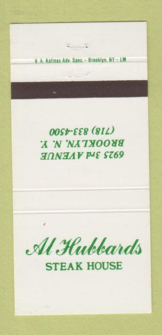 Matchbook Cover - Al Hubbards Steak House Brooklyn NY 30 Strike