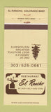 Matchbook Cover - Restaurant El Rancho El Rancho Colorado 30 Strike
