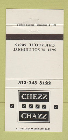Matchbook Cover - Chezz Chazz Chicago IL 30 Strike