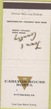Matchbook Cover - Carlton House Hotel Pittsburgh PA 30 Strike