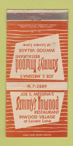 Matchbook Cover Joe Messina's Sammy's Inwood Restaurant Dallas TX WORN 30 Strike