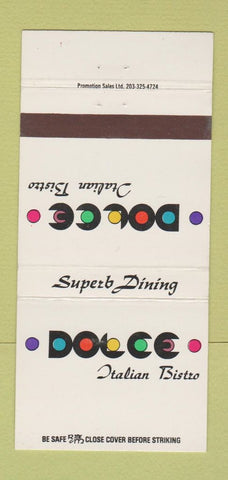 Matchbook Cover - Dolce Italian Bistro Stamford CT New York City 30 Strike