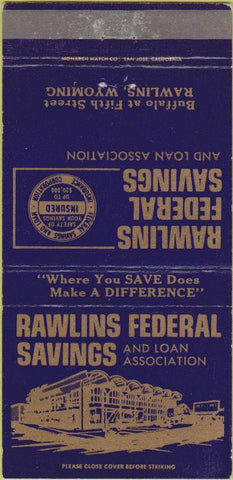 Matchbook Cover - Rawlins Federal Savings WY 30 Strike