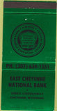 Matchbook Cover - East Cheyenne National Bank WY 30 Strike