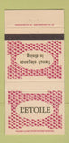 Matchbook Cover - L'Etoile French Restaurant San Francisco CA 30 Strike