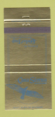 Matchbook Cover - Casa Sirena Marina Hotel Oxnard CA 30 Strike