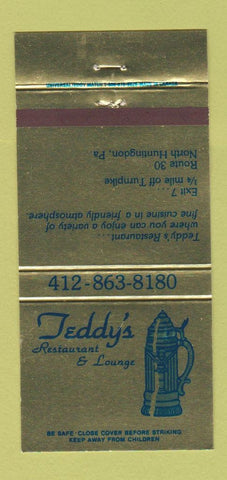 Matchbook Cover - Teddy's Restaurant Lounge North Huntingdon PA 30 Strike