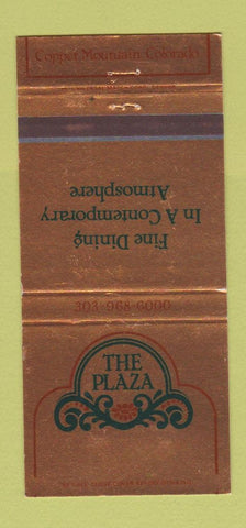 Matchbook Cover - The Plaza Restaurant Copper Mountain Colorado 30 Strike