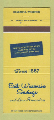 Matchbook Cover - East Wisconsin Savings and Loan Kaukauna WI 30 Strike