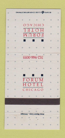 Matchbook Cover - Forum Hotel Chicago IL 30 Strike