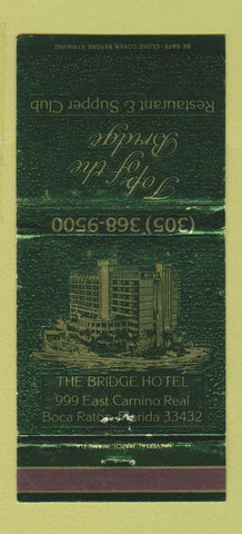Matchbook Cover - Bridge Hotel Boca Raton FL 30 Strike