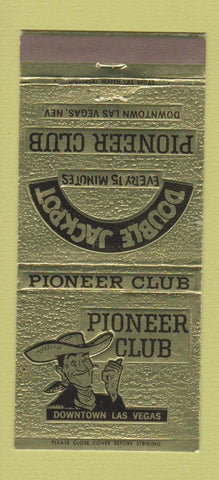 Matchbook Cover - Pioneer Club Casino Las Vegas NV 30 Strike