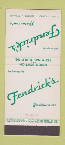 Matchbook Cover - Fendrick's Restaurant Indianapolis IN 30 Stick