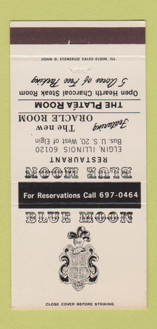 Matchbook Cover - Blue Moon Restaurant Elgin IL 30 Strike