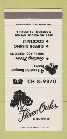 Matchbook Cover - Three Oaks Montrose CA 30 Strike