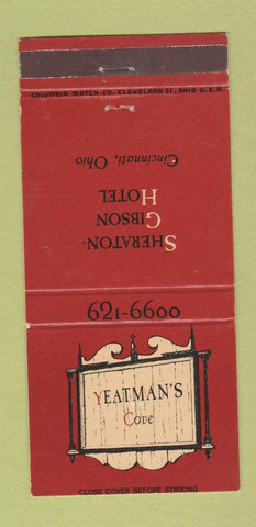 Matchbook Cover - Yeatman's Cove Cincinnati OH Sheraton Gibson Hotel 30 Strike