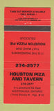 Matchbook Cover - Houston Piza Tavern Pizza Mississauga ON 30 Strike