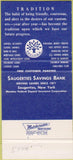 Matchbook Cover - Saugerties Savings Bank NY 30 Strike