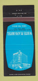 Matchbook Cover - White Plains Hotel White Plains NY 30 Strike