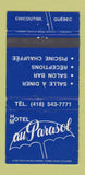 Matchbook Cover - Hotel Motel Au Parasol Chicoutimi QC WEAR 30 Strike