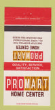 Matchbook Cover - Promart Home Center Ithaca Johnson City NY 30 Strike