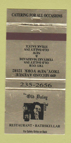 Matchbook Cover - Old Daley Inn Restaurant Troy NY 30 Strike
