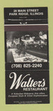 Matchbook Cover - Walter's Restaurant Park Ridge IL 30 Strike