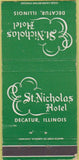 Matchbook Cover - St Nicholas Hotel Decatur IL wear 30 Strike